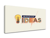 Modern vászonkép motívummal: Believe in your ideas, motivációs idézet, természet bézs-kék árnyalatokban, kreativitás | Motivációs fali kép Believe in your ideas – termék