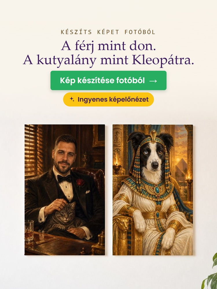 Készíts képet fotóból – A férj mint don. A kutyalány mint Kleopátra. – Papilora
