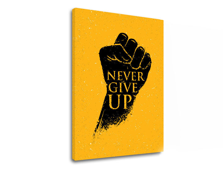 Modern vászonkép motívummal: Never give up, motivációs idézet fekete-sárga árnyalatokban, erő, alkalmas a iroda számára | Motivációs fali kép Never give up – termék