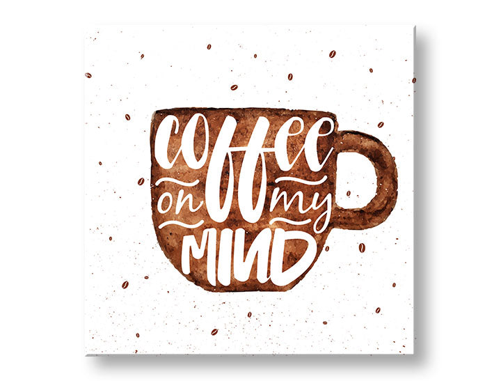 Modern vászonkép motívummal: csésze kávé, gyermek motívum fehér-barna árnyalatokban, otthonos hangulat | Fali kép s textom Coffee on my mind – fő