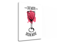 Modern vászonkép motívummal: pohár bor, természet fehér-piros árnyalatokban, játékos hangulat, minimalizmus, alkalmas a konyha számára | Fali kép s textom Save water – Drink Wine – termék